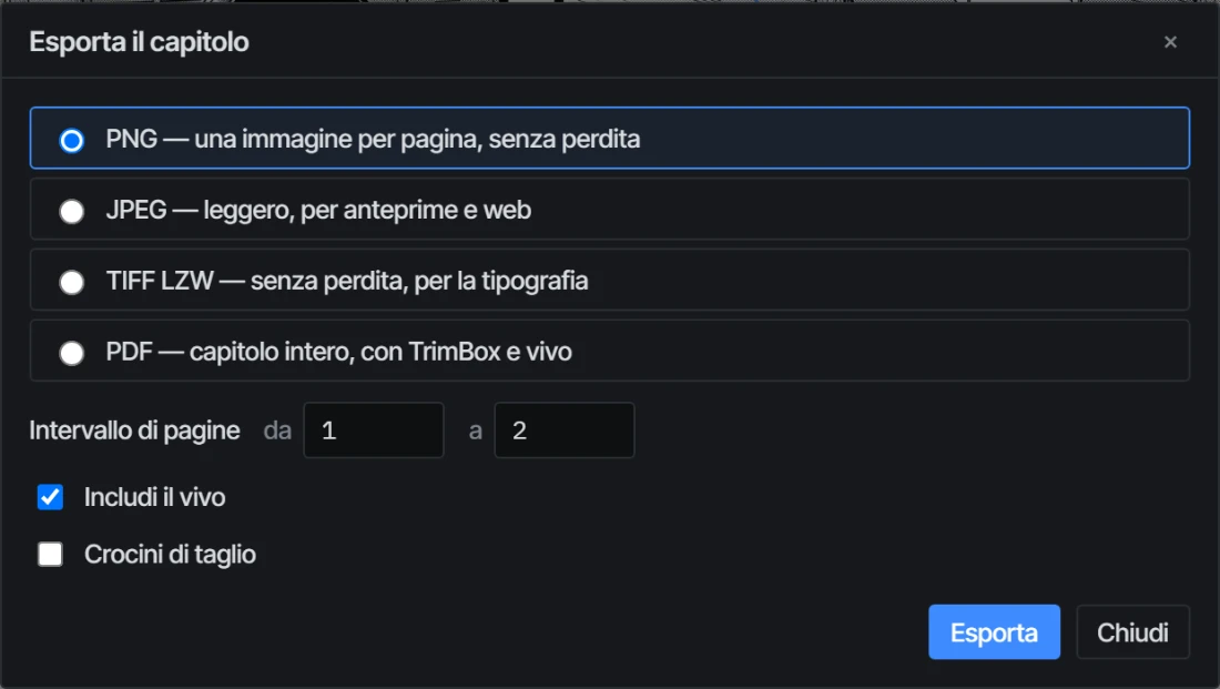 La finestra di export con i formati, l'intervallo di pagine, il vivo e i crocini.