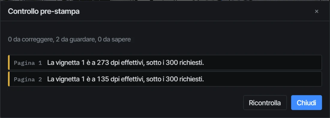 Il controllo pre-stampa elenca due tavole sotto la risoluzione richiesta, una a 273 dpi effettivi e una a 135.